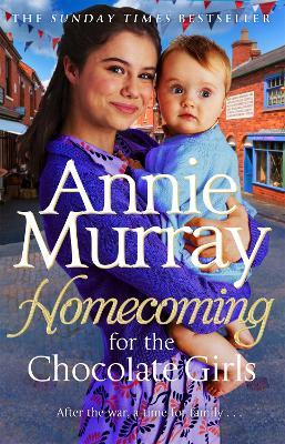 Homecoming for the Chocolate Girls - Annie Murray - cover