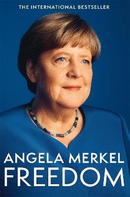 Freedom: Memoirs 1954 - 2021 - Angela Merkel - cover