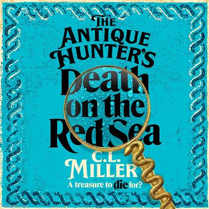 The Antique Hunter's: Death on the Red Sea