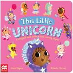 This Little Unicorn: A Magical Twist on the Classic Nursery Rhyme!