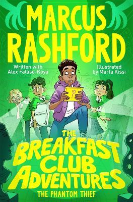 The Breakfast Club Adventures: The Phantom Thief - Marcus Rashford - cover