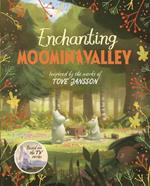Enchanting Moominvalley: Adventures in Moominvalley Book 5