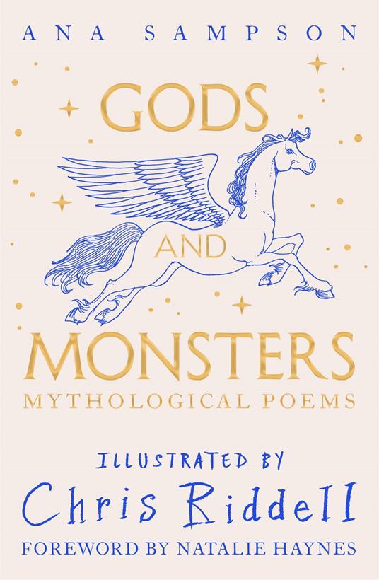 Gods and Monsters - Mythological Poems - Ana Sampson,Chris Riddell - ebook