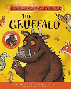Libro in inglese The Gruffalo 25th Anniversary Edition: with a shiny gold foil cover and fun Gruffalo activities to make and do! Julia Donaldson