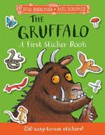 The Gruffalo: A First Sticker Book: over 250 easy-to-use stickers