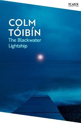 The Blackwater Lightship: Shortlisted for the Booker Prize - Colm Tóibín - cover