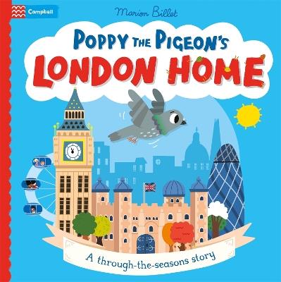 Poppy the Pigeon's London Home - Campbell Books - cover