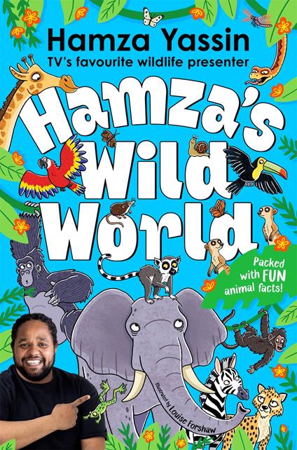 Hamza's Wild World - Hamza Yassin,Louise Forshaw - ebook