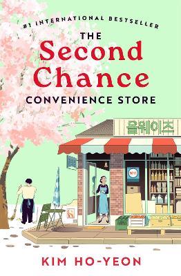 The Second Chance Convenience Store - Kim Ho-Yeon - cover