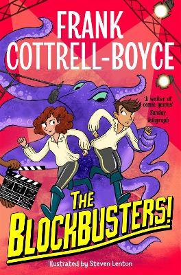 The Blockbusters! - Frank Cottrell-Boyce - cover