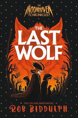 The Last Wolf - Rob Biddulph - cover