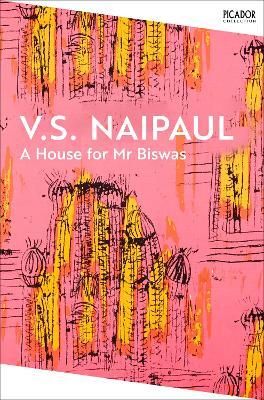 A House for Mr Biswas - V.S. Naipaul - cover