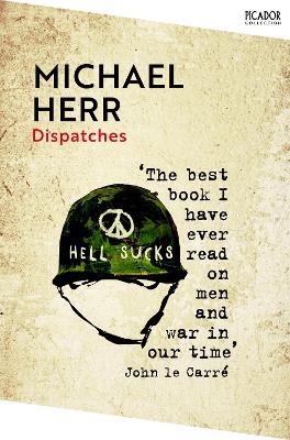 Dispatches - Michael Herr - cover