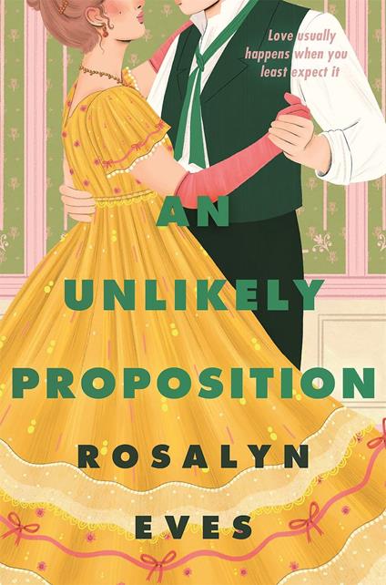 An Unlikely Proposition - Rosalyn Eves - ebook