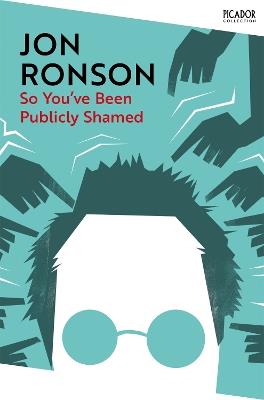 So You've Been Publicly Shamed - Jon Ronson - cover