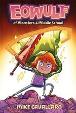 Eowulf: Of Monsters and Middle School