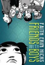Friends With Boys: A Coming of Age YA Graphic Novel with a Paranormal Twist