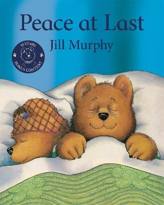 Peace at Last 45th Anniversary Edition - Jill Murphy - cover