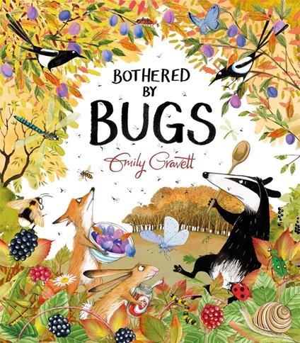 Bothered by Bugs - Emily Gravett - ebook