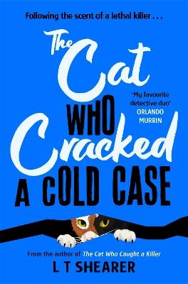 The Cat Who Cracked a Cold Case - L T Shearer - cover