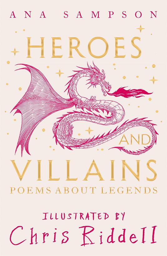 Heroes and Villains - Ana Sampson,Chris Riddell - ebook