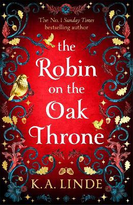 The Robin on the Oak Throne - K. A. Linde - cover