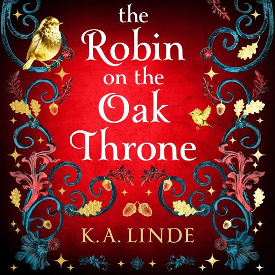 The Robin on the Oak Throne