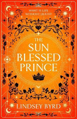 The Sun Blessed Prince - Lindsey Byrd - cover