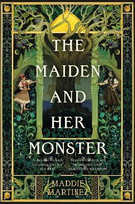 The Maiden and Her Monster - Maddie Martinez - cover