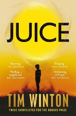Juice - Tim Winton - cover
