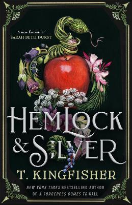 Hemlock & Silver - T. Kingfisher - cover