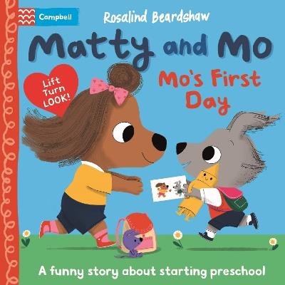 Mo's First Day: A funny lift-the-flap story about starting preschool - Campbell Books - cover