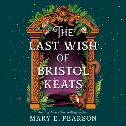 The Last Wish of Bristol Keats