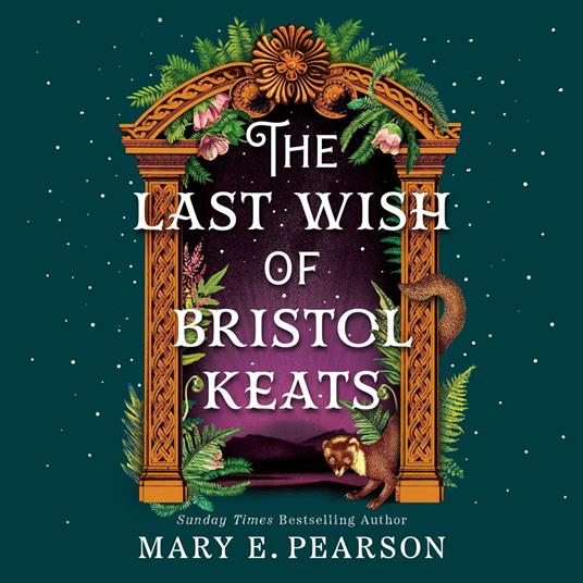 The Last Wish of Bristol Keats