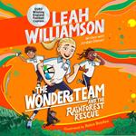 The Wonder Team and the Rainforest Rescue