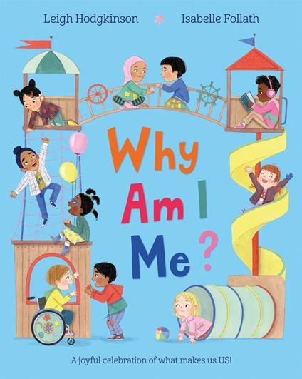 Why Am I Me? - Leigh Hodgkinson,Isabelle Follath - ebook