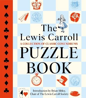 The Lewis Carroll Puzzle Book - Lewis Carroll,Brian David Sibley - cover