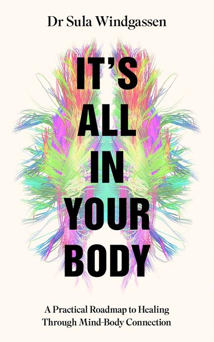It's All In Your Body
