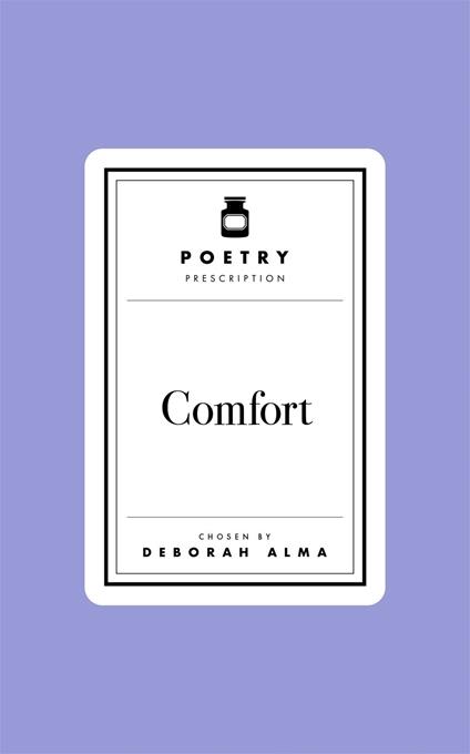 Poetry Prescription: Comfort