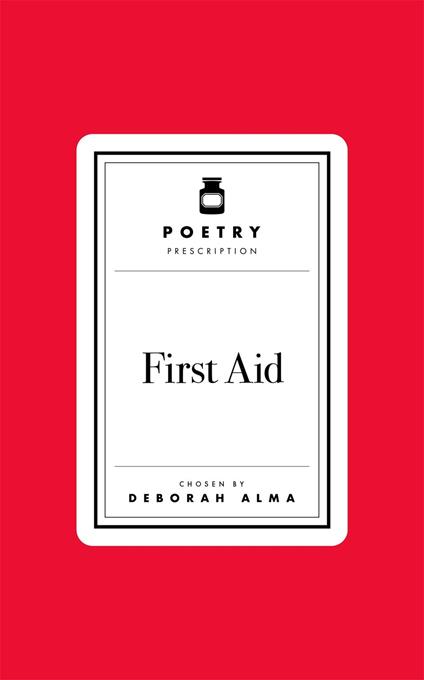 Poetry Prescription: First Aid