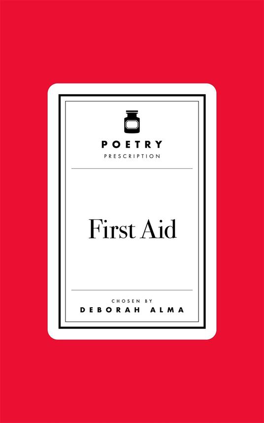 Poetry Prescription: First Aid