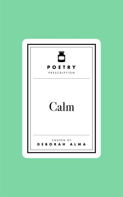 Poetry Prescription: Calm