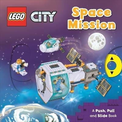 Lego(r) City. Space Mission: A Push, Pull and Slide Book - MacMillan Children's Books,AMEET Studio - cover