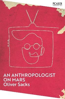 An Anthropologist on Mars - Oliver Sacks - cover