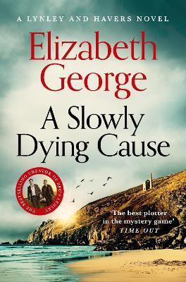 A Slowly Dying Cause - Elizabeth George - cover