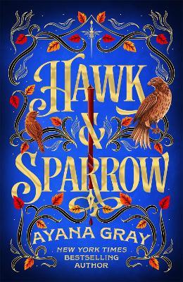Hawk & Sparrow - Ayana Gray - cover