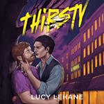 Thirsty
