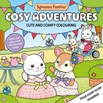 Sylvanian Families Cosy Adventures Colouring Book: Cute and Comfy Colouring for All Ages