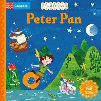 Peter Pan: A Push, Pull, Slide Book - Campbell Books - cover