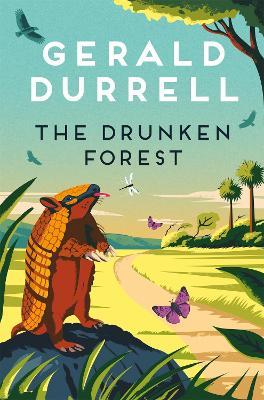 The Drunken Forest - Gerald Durrell - cover